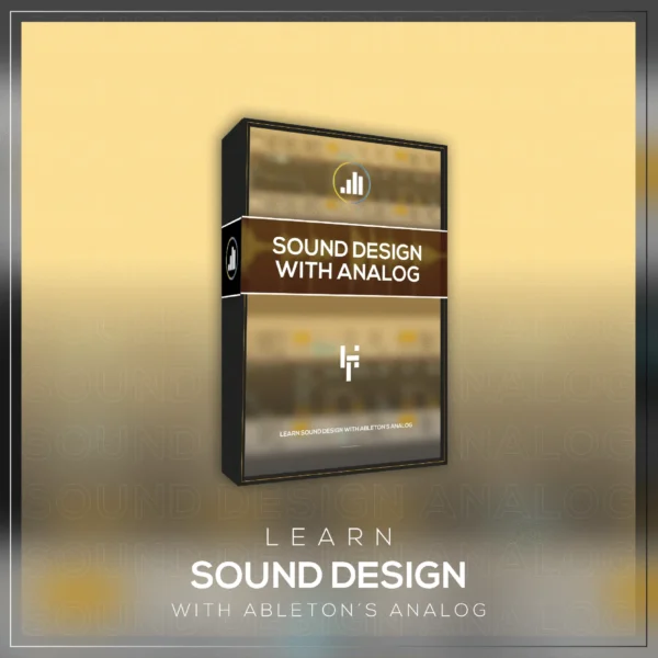 Sound Design with Analog